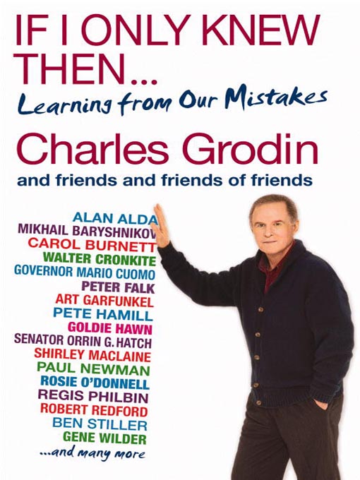 Title details for If I Only Knew Then... by Charles Grodin - Wait list